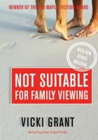 Not Suitable for Family Viewing 1554681804 Book Cover