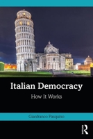 Italian Democracy: How It Works 1138301868 Book Cover