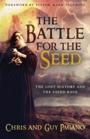 The Battle For The Seed 1647464242 Book Cover