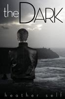 The Dark: Portal Trilogy #1.5, a Kin Series Novella 1484115473 Book Cover