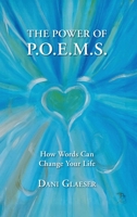 The Power of P.O.E.M.S. : How Words Can Change Your Life 1958165506 Book Cover