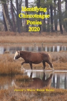 Identifying Chincoteague Ponies 2020 0984239286 Book Cover