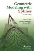Geometric Modeling with Splines: An Introduction 036744724X Book Cover