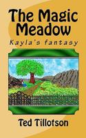 The Magic Meadow 0615435602 Book Cover