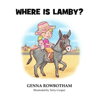 Where is Lamby? 173984744X Book Cover