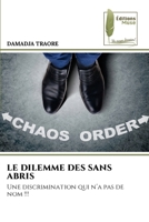 Le Dilemme Des Sans Abris (French Edition) 6207811984 Book Cover