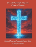 Chains Shall Fall The 12 Leadership Sermons of Deliverance: Awaken, Deliver, and Empower the Church to Walk in Kingdom Freedom B0F5QDG285 Book Cover