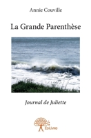 La Grande Parenthèse (French Edition) 2332960872 Book Cover