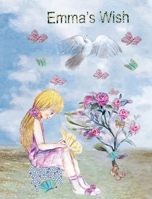 Emma's Wish B0C6STFTSZ Book Cover