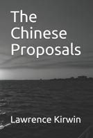 The Chinese Proposals 1695145011 Book Cover