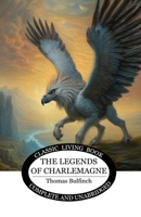 The Legends of Charlemagne 1761531433 Book Cover