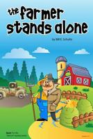 The Farmer Stands Alone: (Derry-O Mystery Series Book 1) 0966905512 Book Cover