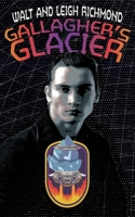Gallagners Glacier 0441272363 Book Cover