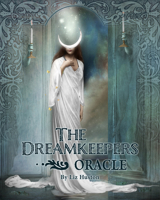 The Dreamkeeper's Oracle 1646713176 Book Cover