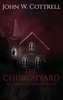 The ChurchYard 1982938773 Book Cover