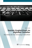 Soziale Ungleichheit im digitalen Zeitalter 3639404343 Book Cover
