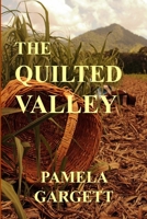 The Quilted Valley 1471713326 Book Cover