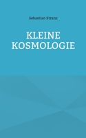 Kleine Kosmologie 3752832355 Book Cover