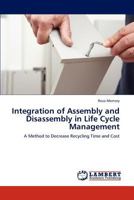 Integration of Assembly and Disassembly in Life Cycle Management 3846583693 Book Cover