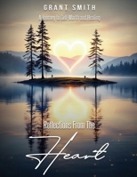 Reflections From The HEART 1088270573 Book Cover