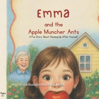 Emma and the Apple Muncher Ants B0GVSPTTHK Book Cover