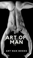 Art of Man 0368507033 Book Cover