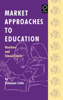 Market Approaches to Education 0080425674 Book Cover