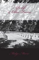 Afterlife & Other Poems 1499651724 Book Cover