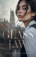 Glass Jaw B0H28DDTV9 Book Cover