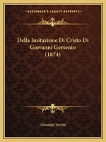 Della Imitazione Di Cristo Di Giovanni Gersenio (1874) 1145087760 Book Cover