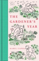 The Gardener's Year 0299100243 Book Cover