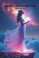 Wishes Can Come True B0DT1KWSJ3 Book Cover