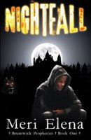 Nightfall (Brunswick Prophecies, #1) 1943419337 Book Cover