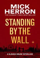 Standing by the Wall 1399807080 Book Cover