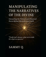 Manipulating the Narratives of the Devine B0FHJDYCRZ Book Cover