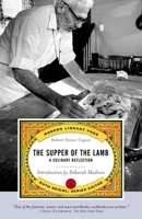 The Supper of the Lamb: A Culinary Reflectio 0156868938 Book Cover