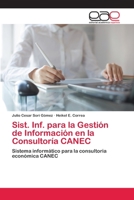 Sist. INF. Para La Gestion de Informacion En La Consultoria Canec 3659076074 Book Cover