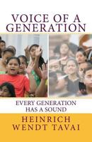 Voice of a Generation: Every Generation Has a Sound 1723499528 Book Cover