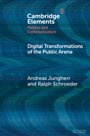 Digital Transformations of the Public Arena 1009065548 Book Cover