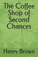 The Coffee Shop of Second Chances B0FFBG74PG Book Cover