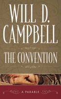 The Convention: A Parable 0934601542 Book Cover