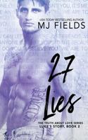 27 Lies: Luke's Story 1539329917 Book Cover