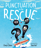 Punctuation to the Rescue 1733955143 Book Cover