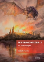 Les Dragonniers - I (French Edition) 2414637803 Book Cover