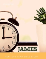 Prayer Warrior Bible Study: James 1539076008 Book Cover