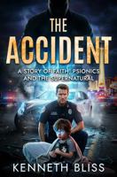The Accident: An Eric D'Tra'val Story 1969743018 Book Cover