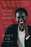 Escape from Slavery: The True Story of My Ten Years in Captivity--and My Journey to Freedom in America 0312306245 Book Cover