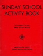 Sunday School Activity Book, Series 2: To accompany Bible Study Notes, by Anita S. Dole 1070216917 Book Cover