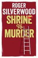 Shrine to Murder 1789314275 Book Cover