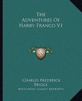 The Adventures Of Harry Franco Volume 1 1162687312 Book Cover